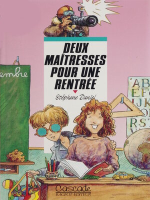 cover image of Deux maîtresses pour une rentrée